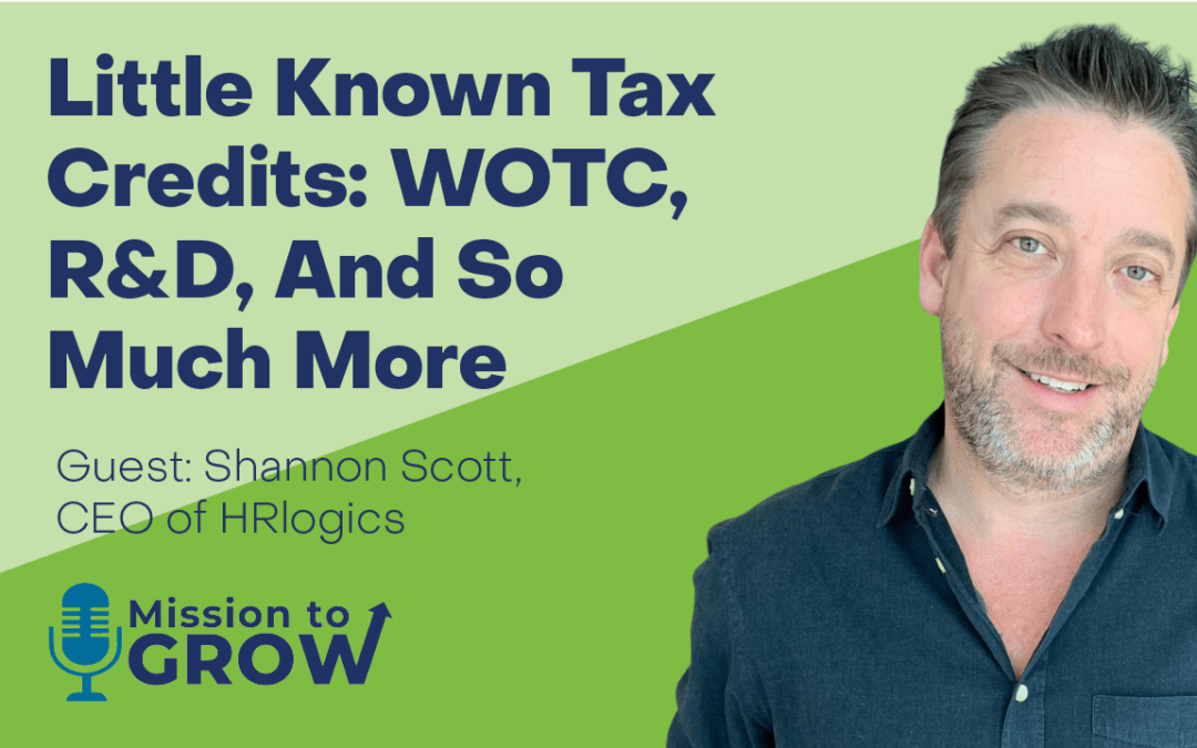 Little Known Employer Tax Credits: WOTC, R&D, And So Much More
